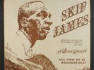 SKIP JAMES: greatest of the delta blues singers MELODEON 12