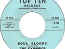 THE DYNAMICS - Soul Sloppy / Yes, I Love You Baby 45 VG++ Soul Original Wowser