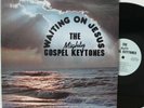 Mighty Gospel Keytones LP “Waiting On Jesus”   RARE Gospel Sweet Modern Soul