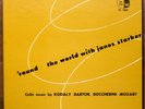 JANOS STARKER / KODALY / BARTOK / MOZART Round The World PERIOD TE 1093 ED2