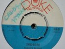 7” Skinhead Reggae – Duke 31 – 1969 Clancy Eccles – Shoo be do