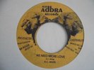 K C WHITE We Need More Love ADBRA Killer  Roots Reggae 7