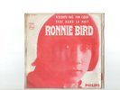 SP 45tr RONNIE BIRD seul dans la nuit 