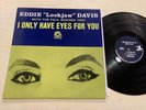 Eddie Lockjaw Davis I Only Have Eyes For You LP Prestige Blue Silver Trident EX