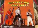 RESTLESS WHY DON'T YOU JUST ROCK NEO ROCKABILLY PSYCHOBILLY GATEFOLD LP