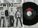 THE WHO - SUBSTITUTE - INTERNATIONAL 421 105 - SP - FRENCH - 45 tours