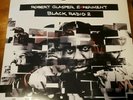 Robert Glasper Experiment Black Radio 2 Vinyl Record Bluenote