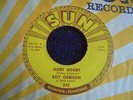 Roy Orbison & Teen Kings - Ooby Dooby 1956 USA 45 SUN 1st PRESSING