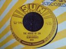 Slim Rhodes - The House Of Sin 1955 USA 45 SUN 1st w/PUSH MARKS