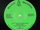 Modern Soul Gospel 45 - Mayfield Small - Lift Your Voices High - Ma-Glo VG+ mp3