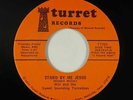 Sweet Soul 45 - Will & Sweet Sounding Tornadoes - Stand By Me Jesus - Turret VG+