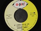 DOROTHY PRINCE: seek and you'll find / if i could live my life M-PAC  7