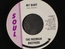 FREEMAN BROTHERS: my baby / beautiful brown eyes SOUL 7