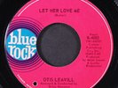 OTIS LEAVILL: when the music grooves / let her love me BLUE ROCK 7
