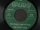 RIGHT KIND: the right kind of guy / going back GALAXY 7