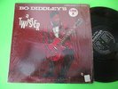 BO DIDDLEY - BO DIDDLEY'S  A TWISTER LP MONO BLACK LABEL LP 2982