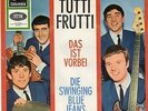 Sg.  - Int. Stars singen deutsch  -   SWINGING BLUE JEANS   -   TUTTI FRUTTI