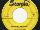 Garage 45 - GOLLIWOGS Brown-Eyed Girl / You Better SCORPIO Bay Area Rock HEAR