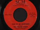 VILLAGE CHOIR: talk to me sometimes / the switch SCM 7