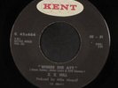 Z.Z. HILL: where she at / baby i'm sorry KENT 7