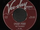 SPANIELS: i lost you / crazee babee VEE-JAY 7
