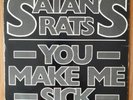 Satan's Rats - You Make Me Sick / Louise 7