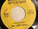 THE LOST SOULS   LEAVING   MUSICOR   Rare Orig. 60’s Garage Psych 45