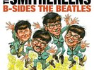 The Smithereens - B-Sides The Beatles - 180g Yellow/Orange LP - RSD Exclusive