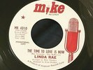 Linda Rae - The Time to Love Is Now/Midsummers Night Dream 45 Mike soul VG+ HEAR