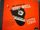 RARE -Lotte Lenya-3 records-Six Songs by Kurt Weill Interpreted by Lotte Lenya