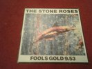 The Stone Roses  Fools Gold 9.53  12
