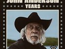 ANDERSON,JOHN-YEARS (UK IMPORT) VINYL LP NEW