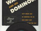 4 SONG EP- BILLY WARD AND HIS DOMINOS- 