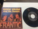 Shakin Stevens very rare frantic with rare black label