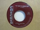 Little Walter-My Baby Is Sweeter/Crazy Mixed Up World-Blues-7