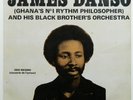 James Danso:Afro highlife soukouss/Ghana listen
