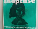Snapcase - Progression Through Unlearning (Ltd Edition Numbered) 12