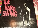The Hard Swing LP WORLD PACIFIC JWC-508 Chet Baker ELMO HOPE Jazz Messengers