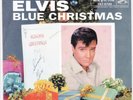 CHRISTMAS  ELVIS PRESLEY - BLUE CHRISTMAS  