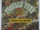TROUBLE FUNK Drop The Bomb SUGAR HILL SH-266 LP SEALED **