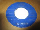 Obscure 45 by THE LA BOMBAS    TANTRUM - Garage Pop - Minnesota vg++   PK36