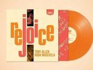 TONY ALLEN & HUGH MASEKELA - REJOICE (2020)NEW SEALED ORANGE VINYL LP