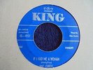 Mac Curtis ?- If I Had Me A Woman 1956 USA 45 KING 1st