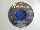 Sanford Clark ?- It's Nothing To Me 1966 USA 45 RAMCO 1st DJ/PROMO