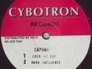 1993 - Capone : Lock Me Out / Dark Influence : Cybotron Records : LISTEN