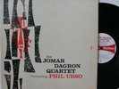 Jomar Dagron Quartet LP Featuring Phil Urso   Legacy 1050   VG+ Rare Jazz