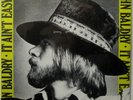 LONG JOHN BALDRY - IT AIN'T EASY - CLASSIC/BLUES ROCK - STILL SEALED  - MINT