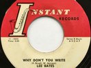 LEE BATES Why Don't You Write/Gonna Make You Mine NEW ORLEANS SOUL FUNK 45 hear
