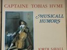 ASTREEAS 77 Captian Tobias Hvme Musical Humors / Jordi Savall