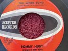 Rare Soul 45 - TOMMY HUNT Work Song /So Lonely SCEPTER 1231